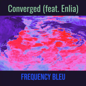 Frequency Blue, Converged featuring a melody by composer Arron Storey