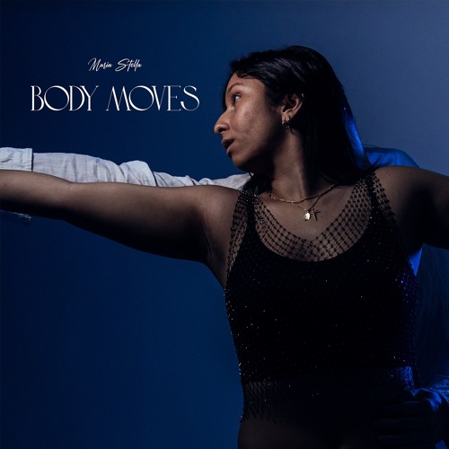 Body Moves - Written & Produced by Arron Storey & Maria Stella