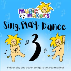 Sing, Play, Dance 3 Produced by Arron Storey